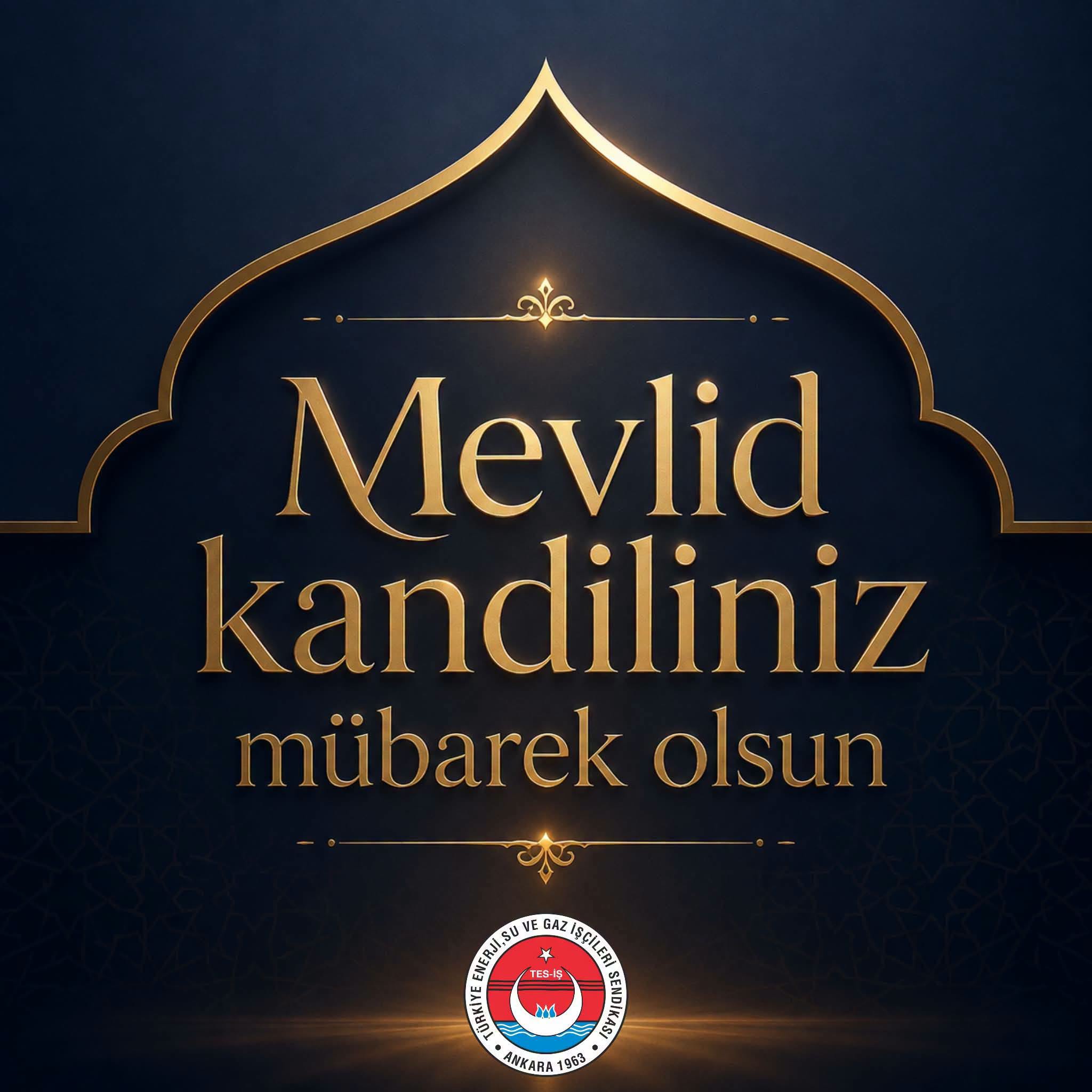 MEVLİD KANDİLİNİZ KUTLU OLSUN