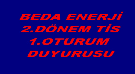 BEDA 2.DÖNEM İLK OTURUM DUYURUSU