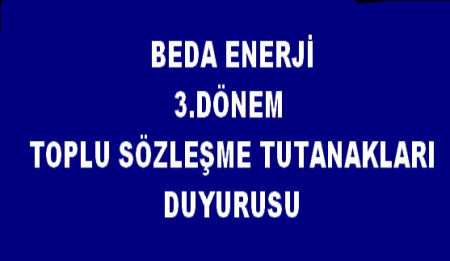 BEDA 3.DÖNEM TİS TUTANAKLARI -1-