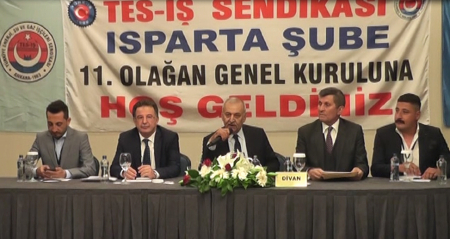 ISPARTA ŞUBEMİZİN 11. OLAĞAN GENEL KURULU YAPILDI 