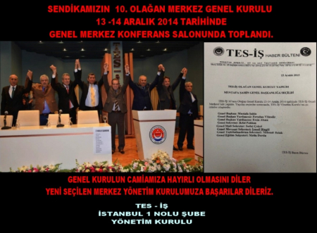 TES-İŞ SENDİKASI 10.GENEL KURULU