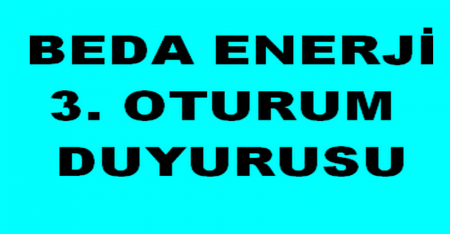 BEDA 3. OTURUM DUYURUSU