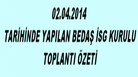 BEDAŞ İSG KURULU KARAR ÖZETİ