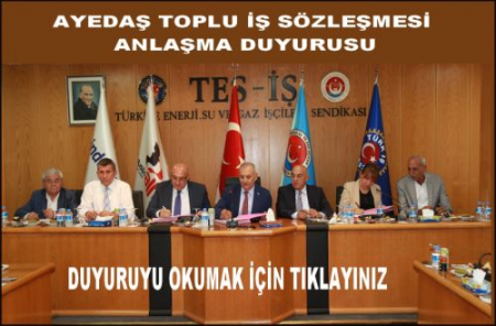 AYEDAŞ TOPLU SÖZLEŞME ANLAŞMA DUYURUSU