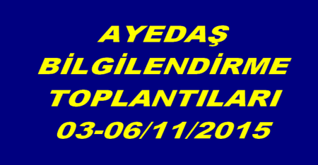 AYEDAŞ BİLGİLENDİRME