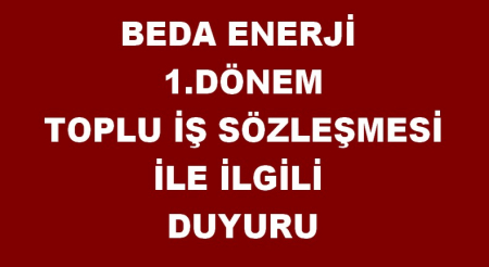 BEDA TİS İLE İLGİLİ DUYURU