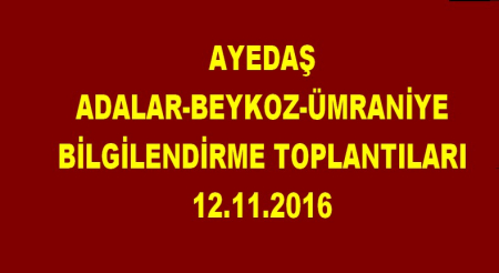 AYEDAŞ BİLGİLENDİRME TOPLANTILARI