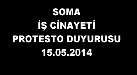 SOMA PROTESTO DUYURUSU