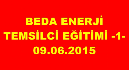 BEDA TEMSİLCİ EĞİTİMİ -1-