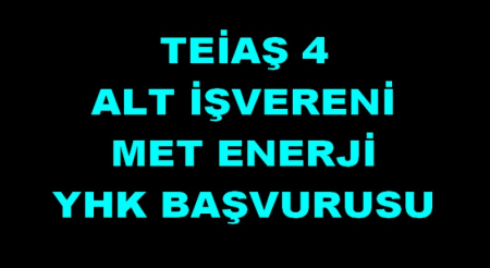 MET ENERJİ YHK BAŞVURUSU