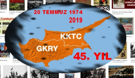 KIBRIS HAREKATI 45.YIL