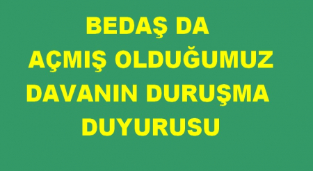 BEDAŞ DAVA DURUŞMA TUTANAĞI