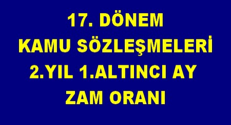 KAMU SÖZLEŞMELERİ ZAM ORANI