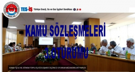 KAMU SÖZLEŞMELERİ 3.OTURUMU