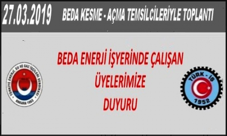 BEDA KESME - AÇMA TEMSİLCİ TOPLANTISI