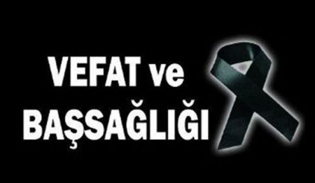 VEFAT VE BAŞSAĞLIĞI