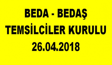 BEDA -BEDAŞ TEMSİLCİLER KURULU