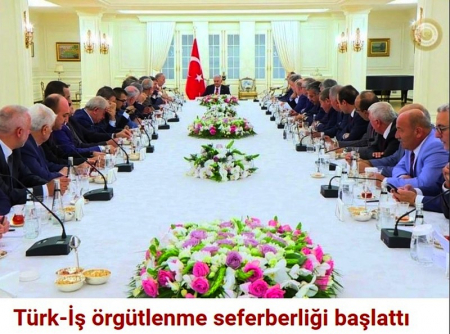TÜRK-İŞ ÖRGÜTLENME SEFERBERLİĞİ BAŞLATTI