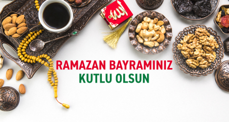 RAMAZAN BAYRAMINIZ KUTLU OLSUN