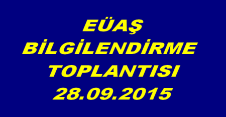 EÜAŞ BİLGİLENDİRME