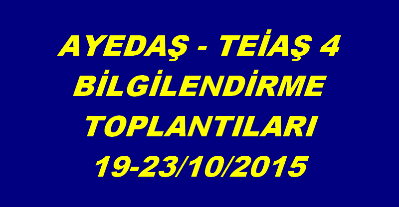 AYEDAŞ TEİAŞ 4