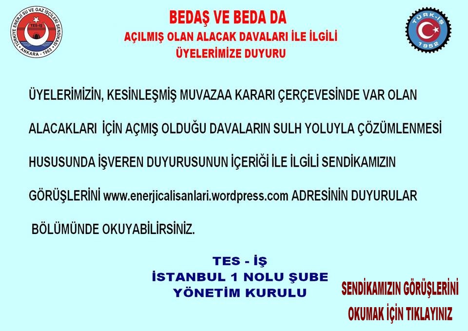 SENDİKAMIZIN GÖRÜŞLERİ