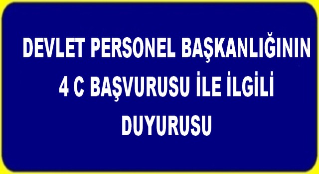 4 C DUYURUSU