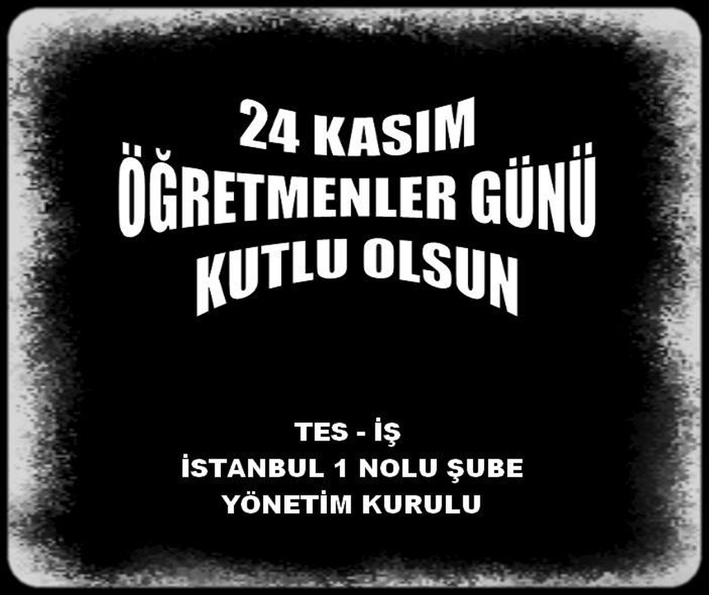 ÖĞRETMENLER GÜNÜ