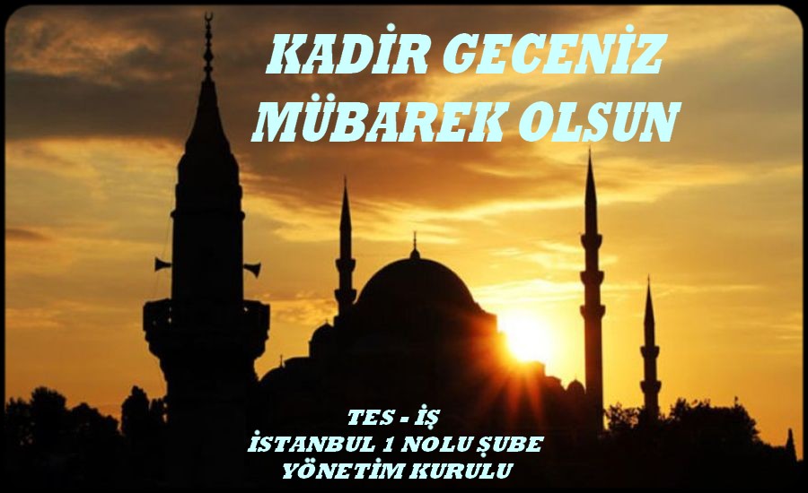 KADİR GECESİ MÜBAREK OLSUN