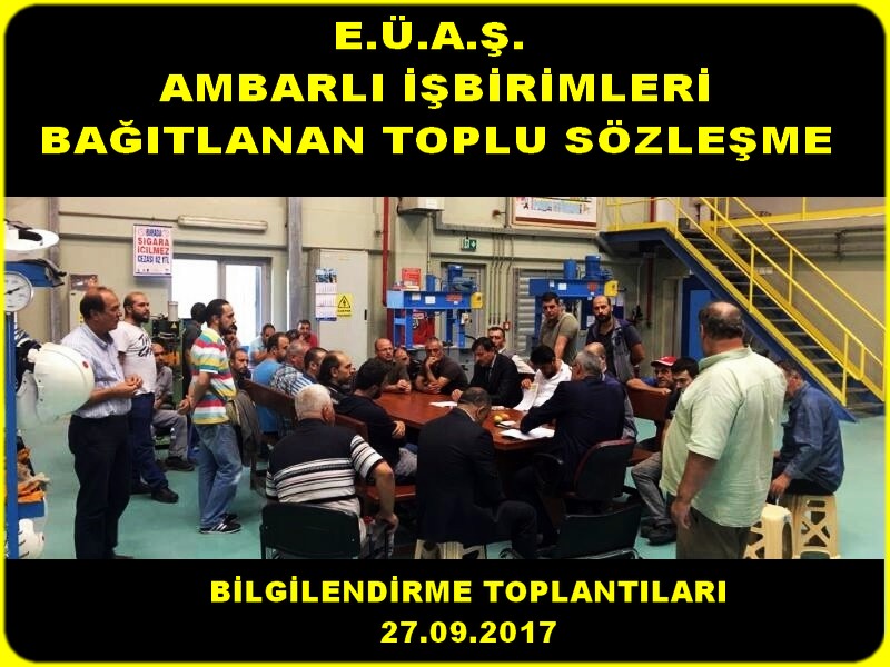 EÜAŞ AMBARLI TİS BİLGİLENDİRME TOPLANTILARI