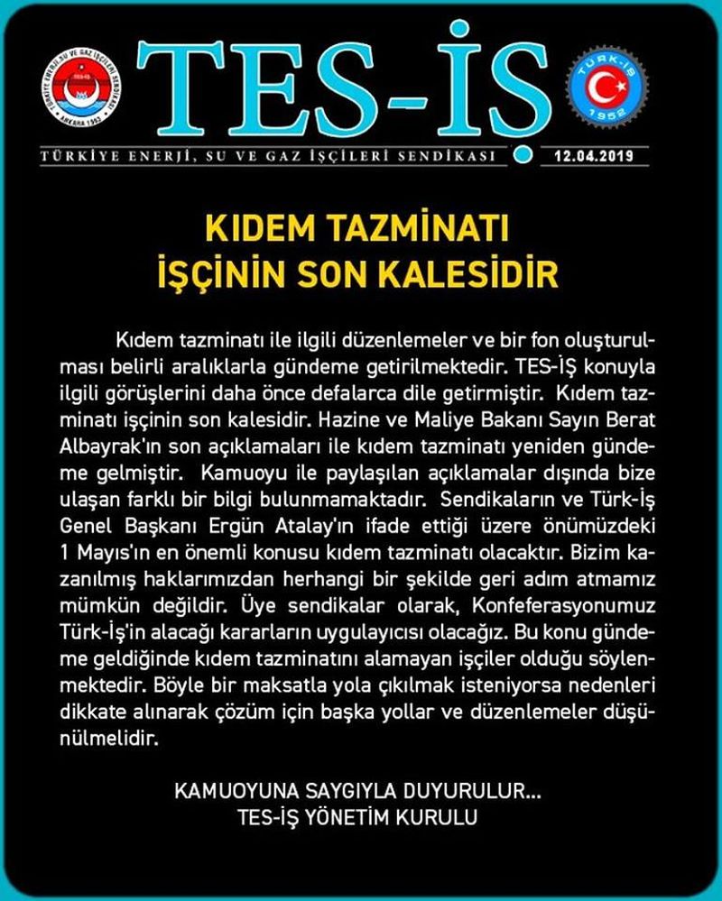 TES İŞ YÖNETİMİNİN KIDEM TAZMİNATI GÖRÜŞÜ