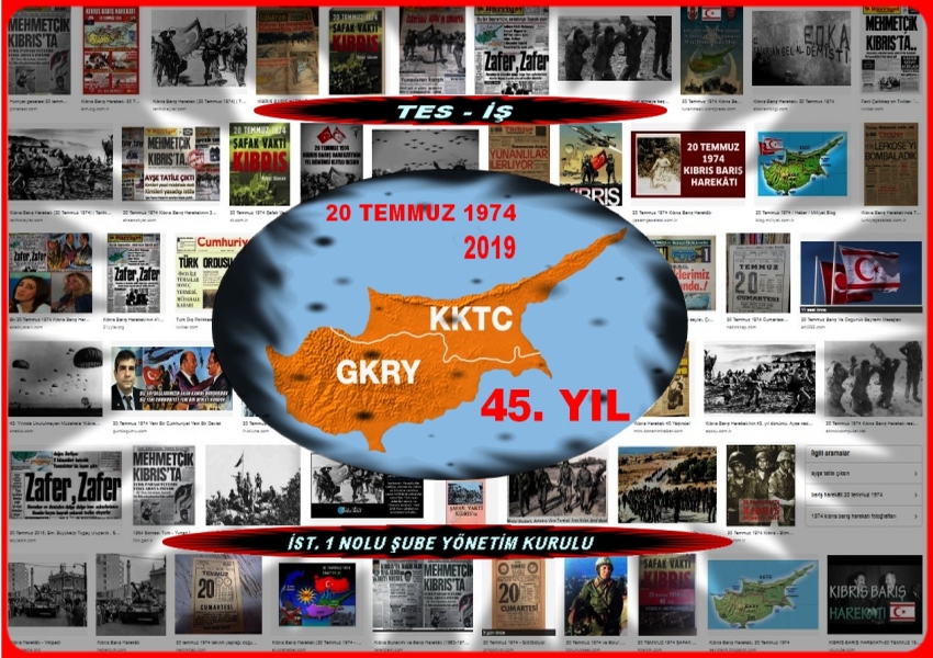 KIBRIS HAREKATI 45.YIL