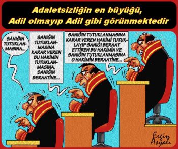 ADALETSİZLİĞİN EN BÜYÜĞÜ