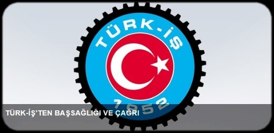 TÜRK İŞ VE ŞUBEMİZDEN BAŞ SAĞLIĞI VE ÇAĞRI