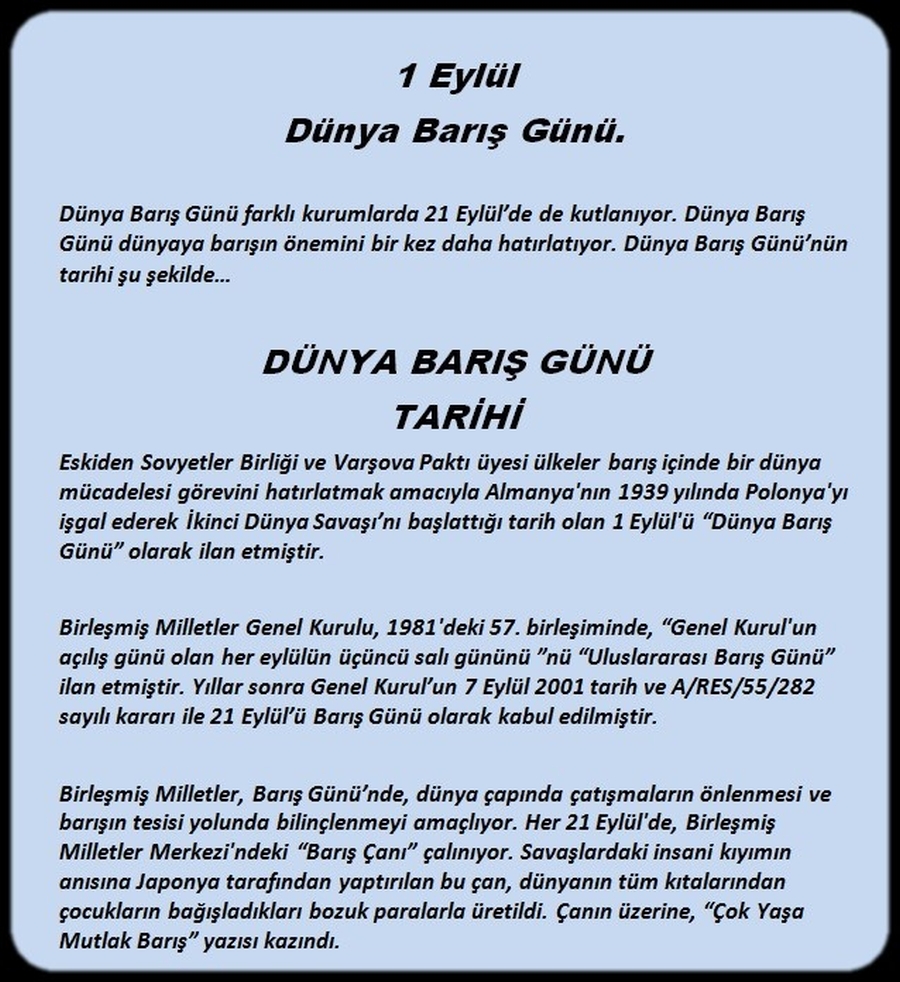 1 EYLÜL DÜNYA BARIŞ GÜNÜ