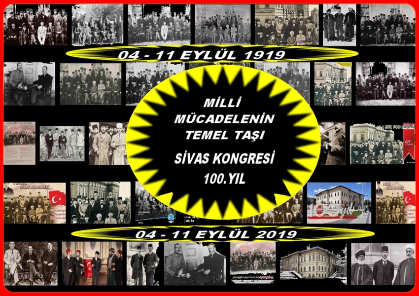 SİVAS KONGRESİ 100.YIL