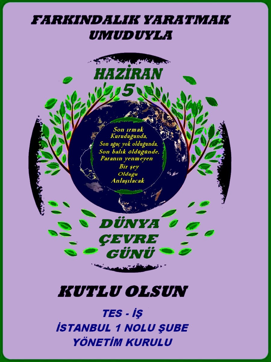 DÜNYA ÇEVRE GÜNÜ