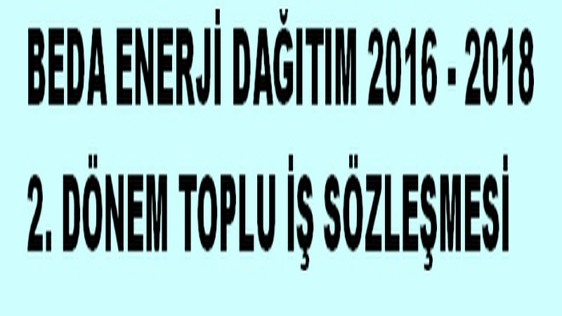 BEDA 2. DÖNEM TOPLU İŞ SÖZLEŞMESİ