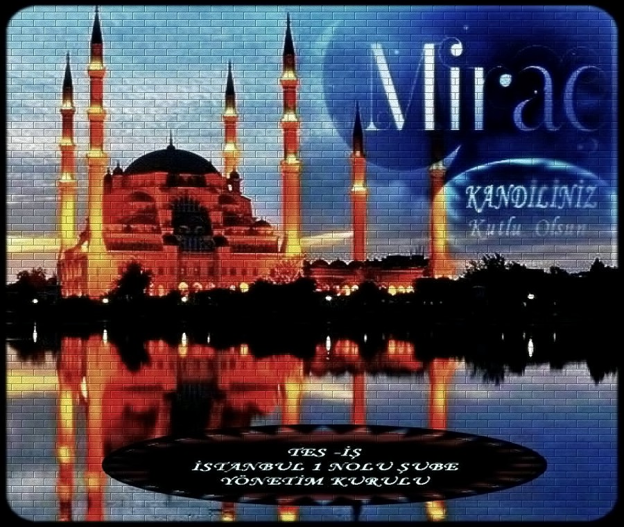 MİRAÇ KANDİLİ